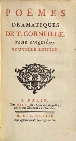 Pöemes Dramatiques De T. Corneille, 5