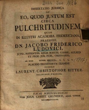 Dissertatio Juridica De Eo, Quod Justum Est Circa Pulchritudinem