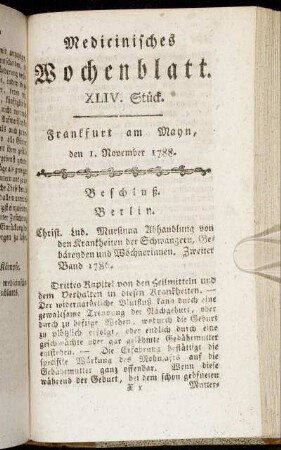 XLIV. Stück. Frankfurt am Mayn, den 1. November 1788. - XLVIII. Stück. Frankfurt am Mayn, den 29. November 1788.