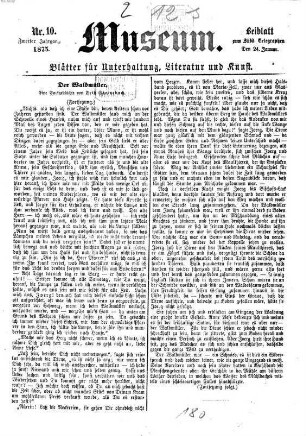 Museum : Blätter für Unterhaltung, Literatur und Kunst. 1875 = Jg. 2, Jan. - 16. März