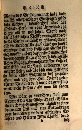 Der bettende Christ Durch Tägliches Betrachten, Geistliches Lesen, Und Jährliche Einsamkeiten Zu Einer fürtrefflichen Erkanntnuß, Hochschätzung und Lieb Jesu Christi, Ausführlich angewisen