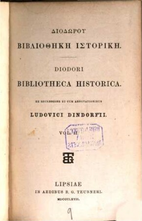 Diodori bibliotheca historica : . Ex recensione et cum annotationibus Ludovici Dindorfii, II