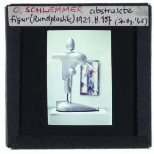 Schlemmer, Abstrakte Figur - Rundplastik