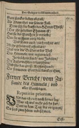 Ferner Bericht/ vom Zustande des Himmels/ und aller Gottseligen.