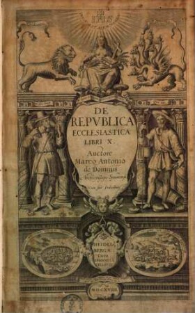 De republica ecclesiastica : libri X, 1. [Continens Lib. I. II. III. IV.]