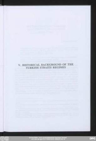 V. Historical Background Of The Turkish Straits Regimes