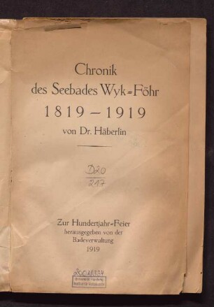 Chronik des Seebades Wyk-Föhr : 1819 - 1919