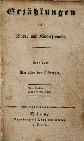Jugendschriften, 11. Erzählungen für Kinder und Kinderfreunde