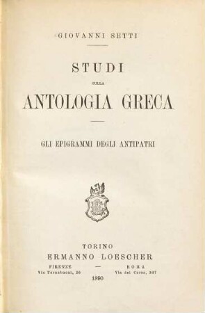 Studi sulla Antologia greca : gli epigrammi degli Antipatri