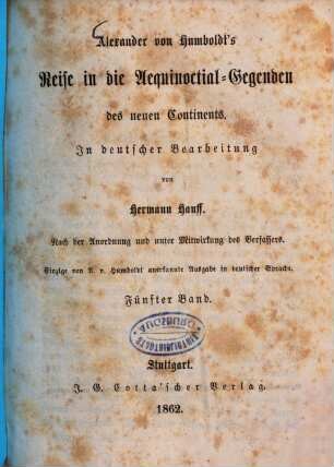 Alexander von Humboldt's Reise in die Aequinoctial-Gegenden des neuen Continents, 5