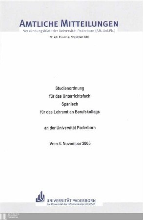 Studienordnung für das Unterrichtsfach Spanisch für das Lehramt an Berufskollegs an der Universität Paderborn : vom 4. November 2005