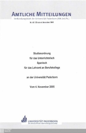 Studienordnung für das Unterrichtsfach Spanisch für das Lehramt an Berufskollegs an der Universität Paderborn : vom 4. November 2005