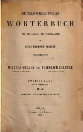 Mittelhochdeutsches Wörterbuch : mit Benutzung des Nachlasses von Georg Friedrich Benecke. 2,1, M - R