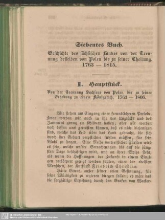 Siebentes Buch. Geschichte des sächsischen Landes von der Trennung desselben von Polen bis zu seiner Theilung : 1763 - 1815