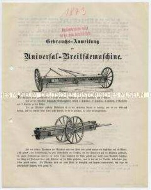 Gebrauchs-Anweisung zur Universal-Breitsäemaschine.
