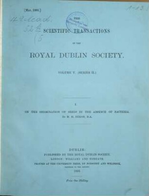 The scientific transactions of the Royal Dublin Society. 5,[1] = Pt. 1/10. 1893/95. - S. 1 - 538