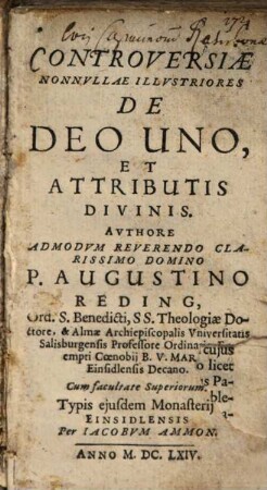 Controversiae Nonnullae Illustriores De Deo Uno Et Attributis Divinis