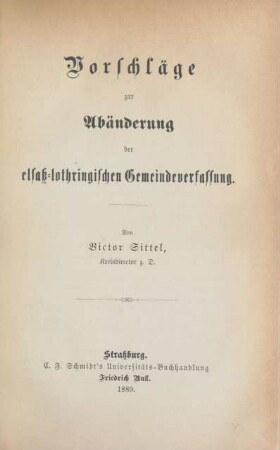 Vorschläge zur Abänderung der elsaß-lothringischen Gemeindeverfassung