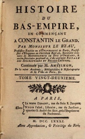 Histoire du Bas-Empire, En Commençant A Constantin Le Grand, 22