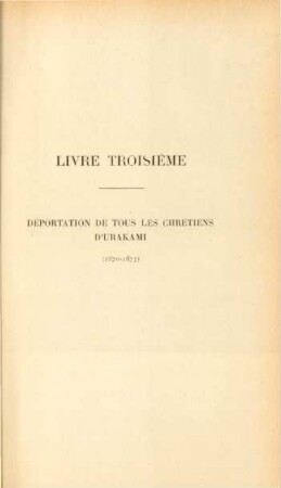 Livre troisième. Déportation de tous les chrétiens d'Urakami
