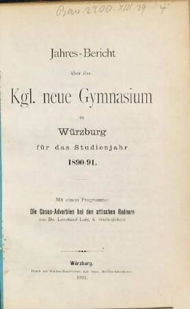 Jahres-Bericht über das K. Neue Gymnasium zu Würzburg. 1890/91