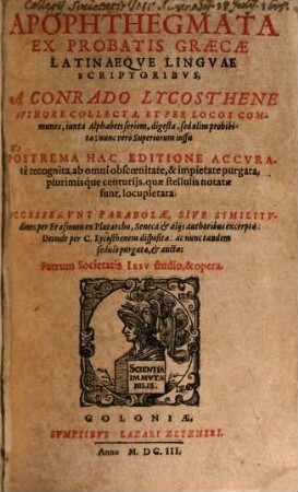 Apophthegmata Ex Probatis Graecae Latinaeque Linguae Scriptoribus
