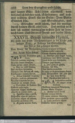XXXVII. Gewisse lateinische Hymni, wie solche bey denen Wochenpredigten in der Kirche zum heiligen Kreuz, zu Anfange des Gottesdiensts, von Zeit zu Zeit gesungen werden