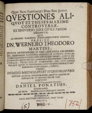 Questiones Aliquot Et Theses Maxime Controversae : Ex Universo Iure Civili Passim Desumptae