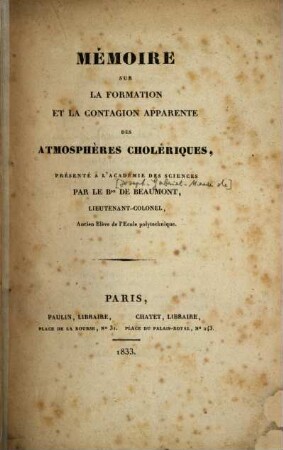 Mémoire sur la formation et la contagion apparente des atmosphères cholériques