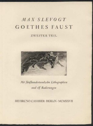 Goethes Faust. Zweiter Teil