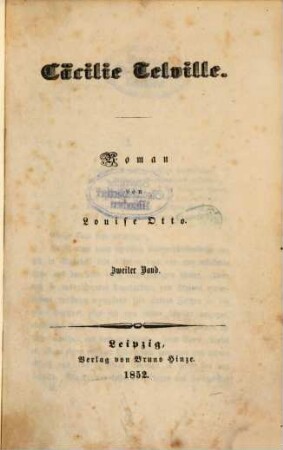 Cäcilie Teville : Roman von Louise Otto, 2