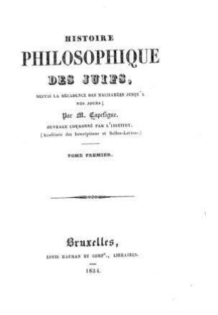 In: Histoire philosophique des Juifs ; Band 1