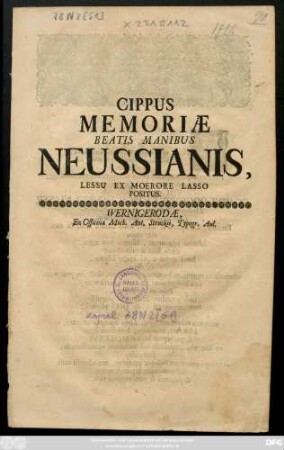 Cippus Memoriae Beatis Manibus Neussianis, Lessu Ex Moerore Lasso Positus