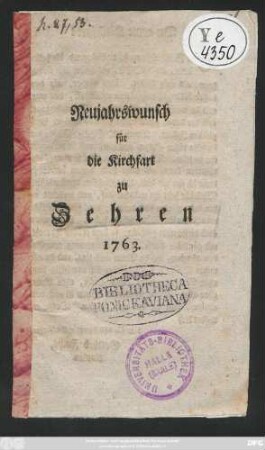 Neujahrswunsch für die Kirchfart zu Zehren 1763