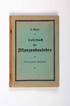 Die Pflanzenbaulehre - Ein Lehrbuch für angehende und fortgeschrittene Bauern und Landwirte