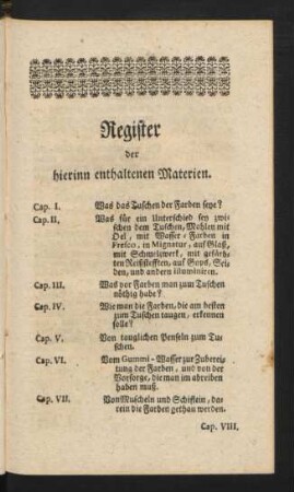 Register der hierinn enthaltenen Materien.