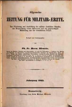Allgemeine Zeitung für Militair-Aerzte : zur Förderung u. Ausbildung des militair-ärztlichen Standes ... 1845