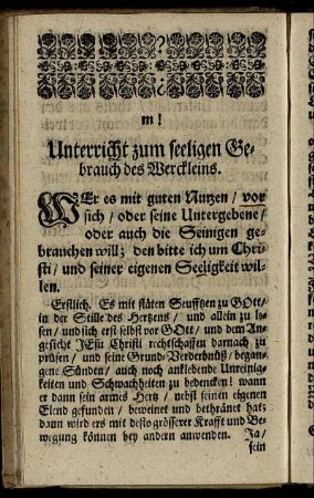 Unterricht zum seeligen Gebrauch des Werckleins.