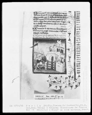 Chroniques de France in zwei Bänden — Chroniques de France, Band 2 — Kampf um eine normannische Stadt, Folio 13recto