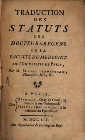 Traduction des Statuts des Docteurs-Regens de la faculté de Medicine en l' Université de Paris