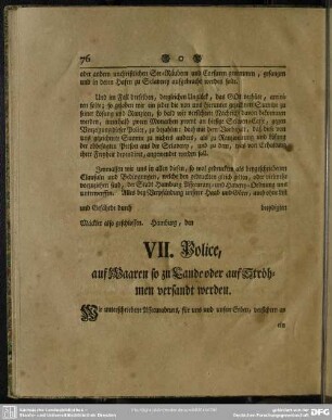 VII. Police, auf Waaren so zu Lande oder auf Ströhmen versandt werden