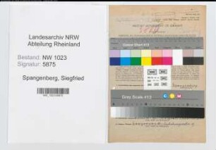 Entnazifizierung Siegfried Spangenberg , geb. 07.02.1902 (Steiger)