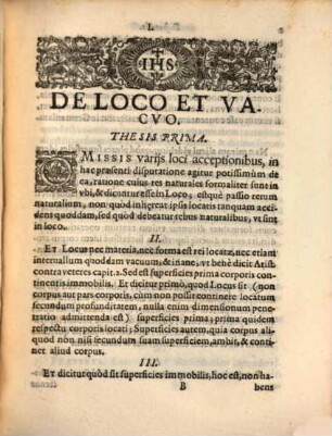 Disputatio Philosophica De Loco Et Vacuo : In Catholica Et Celebri Academia Ingolstadiana die publice proposita