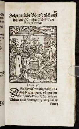 Folgen etliche schöne sprüch auß heyliger Göttlicher Schrifft/ vor Tisch zu sprechen.