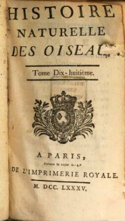 Histoire naturelle des oiseaux, T.18