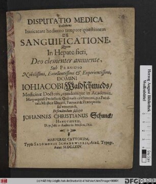 Disputatio Medica Exhibens Intricatam hodierno tempore quaestionem De Sanguificatione