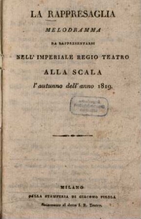 La Rappresaglia : Melodramma
