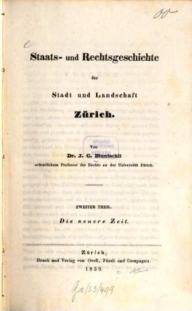 Staats- und Rechtsgeschichte der Stadt und Landschaft Zürich. 2, Die neuere Zeit