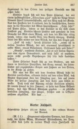 Vierter Abschnitt. Ersprießliche Folgen höherer Kultur. - Die reiferen Monate des Mannes