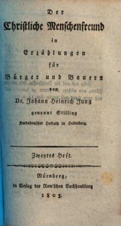 Der Christliche Menschenfreund in Erzählungen für Bürger und Bauern. 4 (1807)